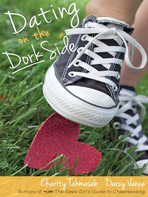 Title details for Dating on the Dork Side by Charity Tahmaseb - Available